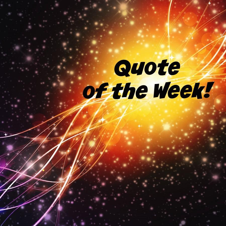 Quote of the Week: 1/24/2016