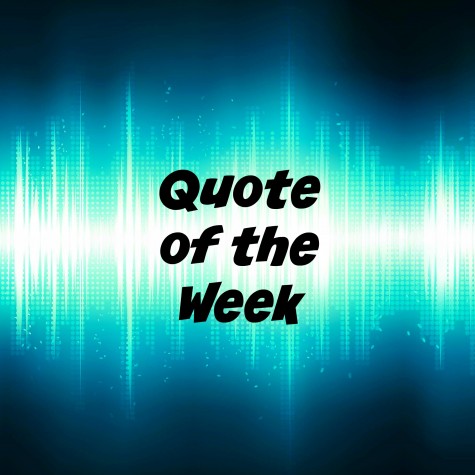 Quote of the Week: 1/10/2016
