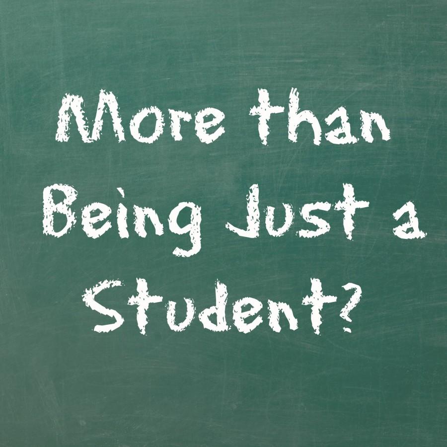 More Than Being Just a Student?